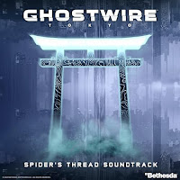 New Soundtracks: GHOSTWIRE TOKYO - SPIDER'S THREAD (Masatoshi Yanagi)