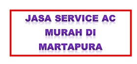 Jasa Service AC Murah di Martapura