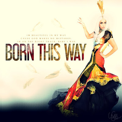 lady gaga born this way lyrics meaning. Lady GaGa - Born This Way