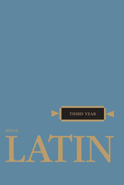 Henle Latin Third Year