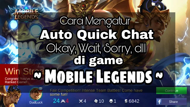 Cara Mengganti Kata² Quick Battleground Chat di Mobile Legends