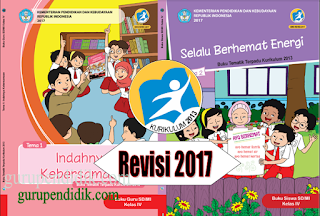 Buku SIswa dan Buku Guru Kelas 4 SD Kurikulum 2013 Revisi 2017