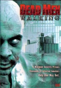 Dead Men Walking 2005 Hollywood Movie Watch Online