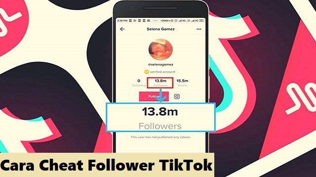  TikTok merupakan salah satu jejaring sosial media berbasis video yang sangat populer di t Cara Cheat Follower TikTok 2022