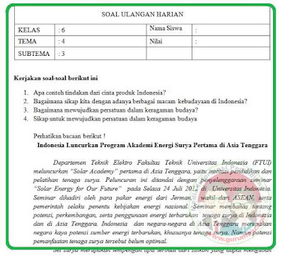   Silahkan gunakan Soal Penilaian Harian  Soal UH / PH Kelas 6 Tema 4 Kurikulum 2013 Revisi 2018