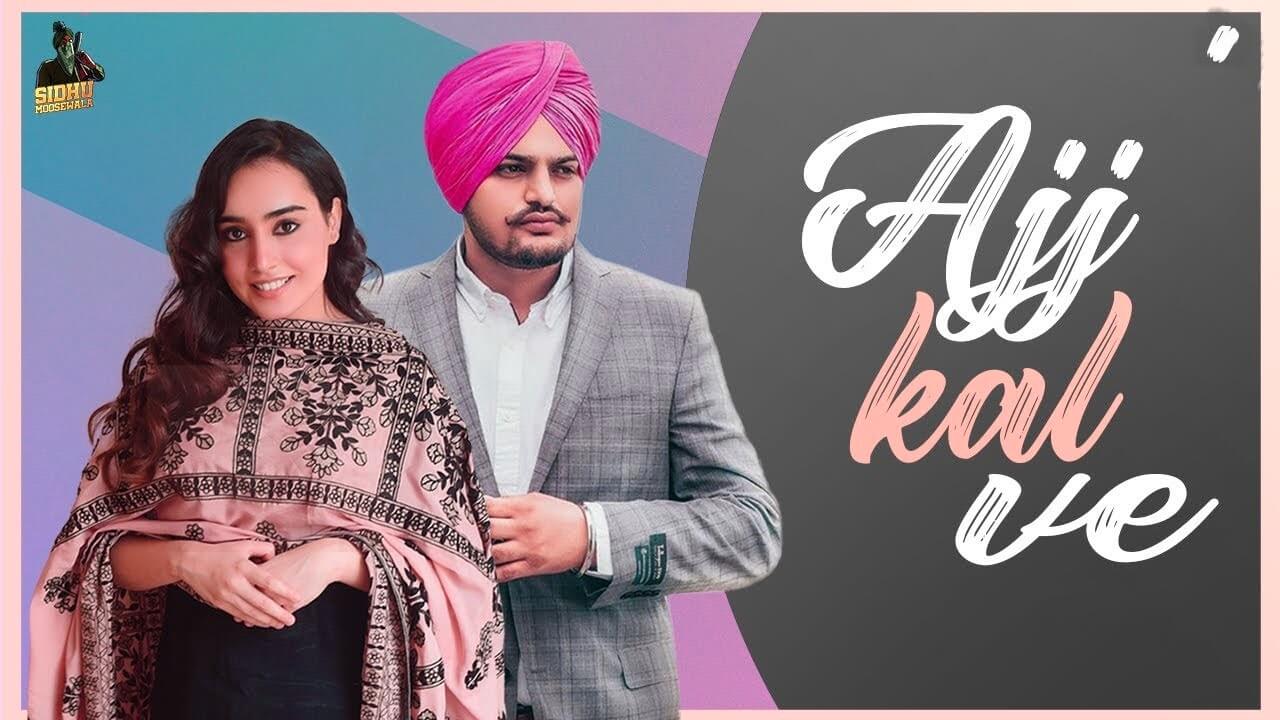 Ajj Kal Ve Lyrics by Barbie Maan