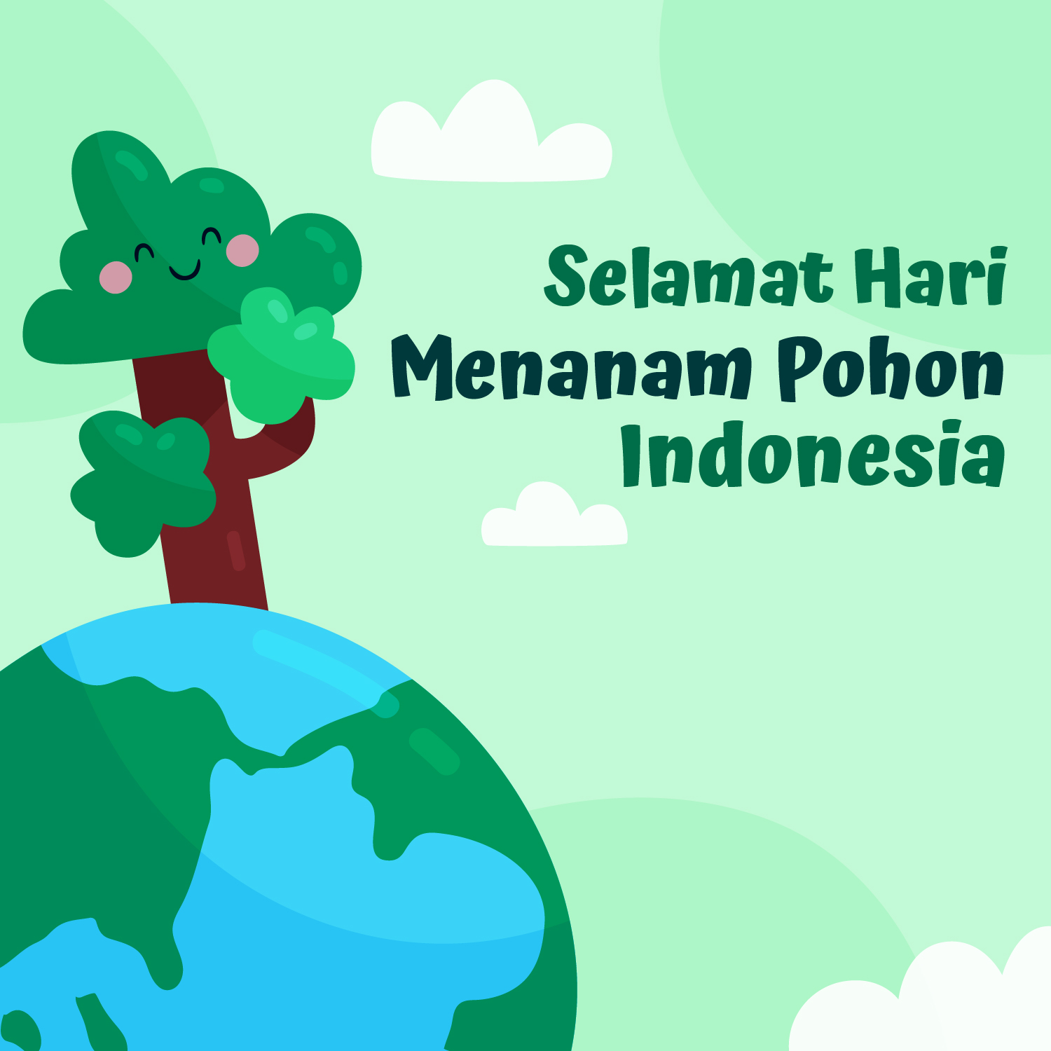 Poster Gambar Ucapan Selamat Hari Menanam Pohon Indonesia - 28 November