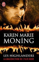 Karen Marie Moning - Les Highlanders T1 : La malédiction de l'Elfe Noir