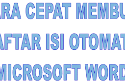 Cara Cepat Membuat Daftar Isi Otomatis Microsoft Word 2007