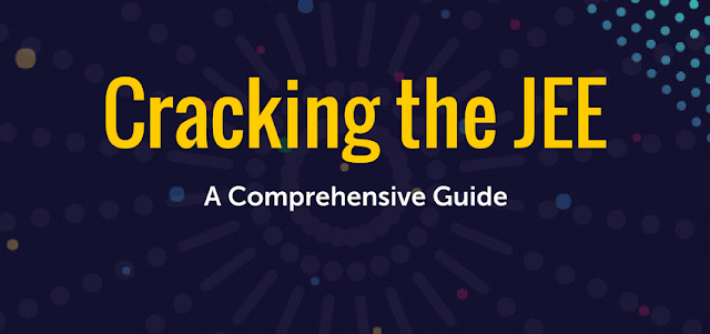 A Comprehensive Guide to Cracking the JEE