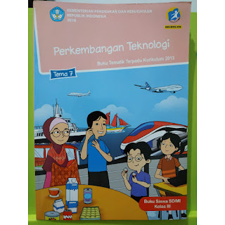 Buku Kelas 3 Tema 7 Kurikulum 2013 Revisi 2018