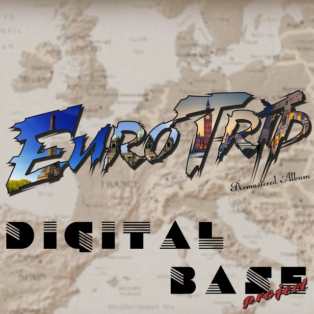 Digital Base Project album EuroTrip is now out