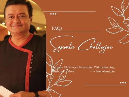 Saswata Chatterjee FAQs