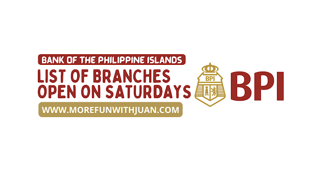 bpi branches open on saturday 2022 bpi branches open today bpi branches open tomorrow bpi branch open on sunday bpi operating hours bpi branches open today metro manila is bpi open on saturdays 2021 bpi branch near me