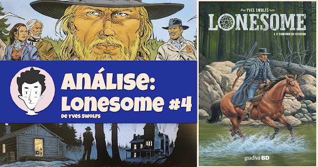 Lonesome #4 - O Território do Feiticeiro, de Yves Swolfs - Gradiva