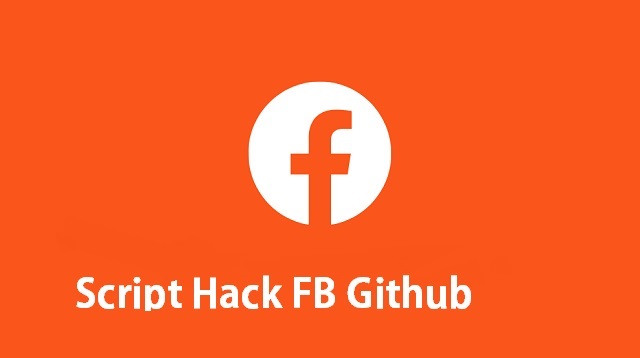 Script Hack FB Github