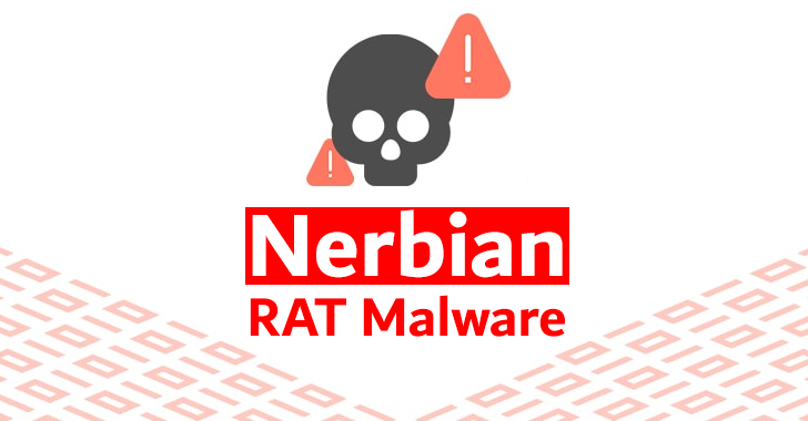 Nerbian RAT Malware