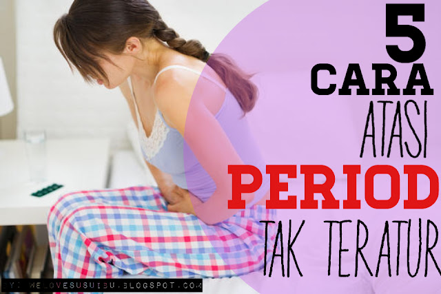 period tidak teratur, punca period tidak teratur, masalah period tidak teratur, kenapa period tidak teratur, faktor, haid tidak teratur, punca haid tidak teratur, sebab haid tidak teratur, masalah haid tidak teratur, sebab haid tidak teratur, mengatasi haid tidak teratur, kesan haid tidak teratur, ubat haid tidak teratur, doa haid tidak teratur, hukum haid tidak teratur, faktor haid tidak teratur