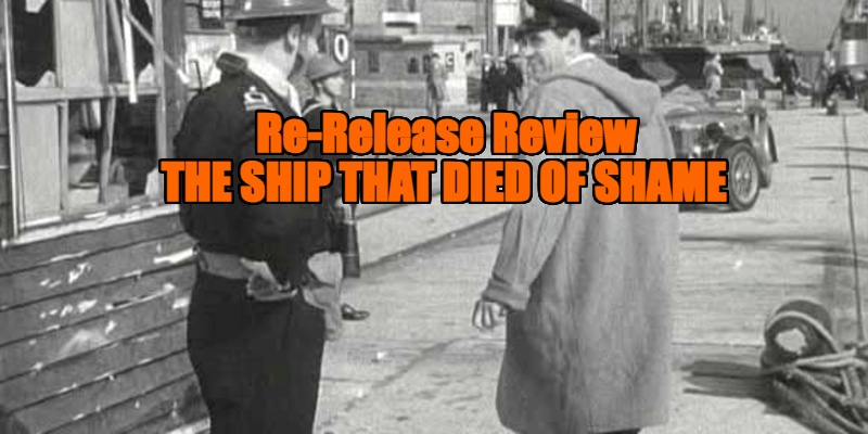 The Ship That Died of Shame review