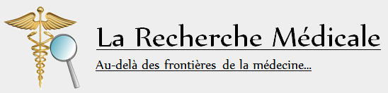 La Recherche Médicale