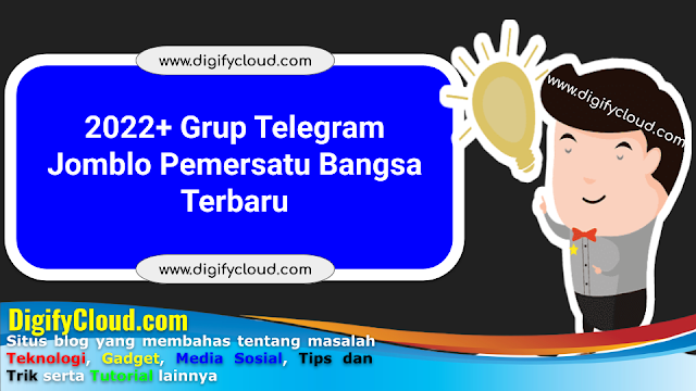 2022+ Grup Telegram Jomblo Pemersatu Bangsa Terbaru