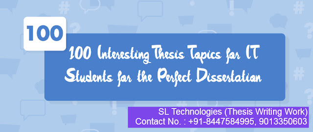 21 Interesting Thesis Topics for IT Students for the Perfect Dissertation