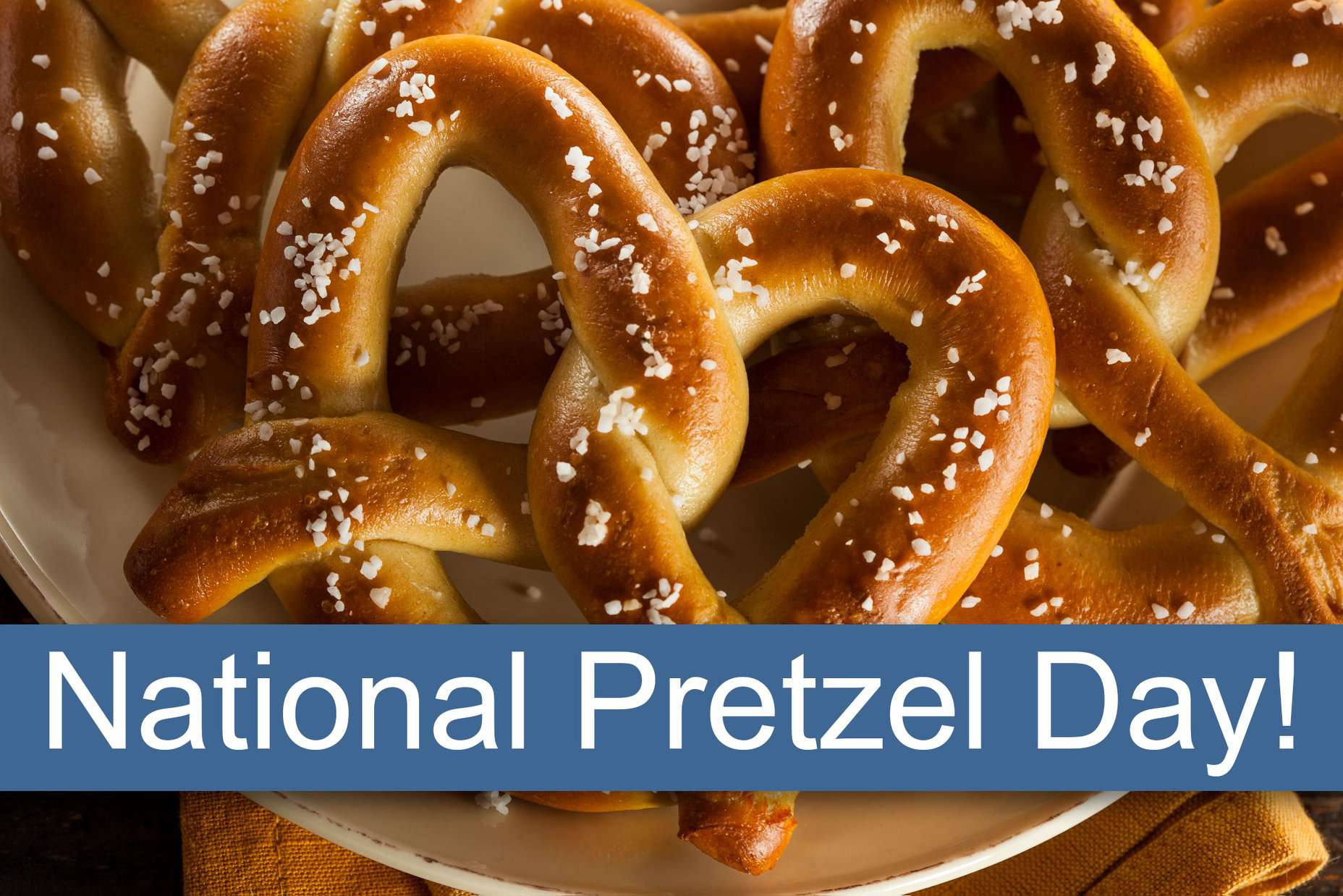 National Pretzel Day Wishes Pics