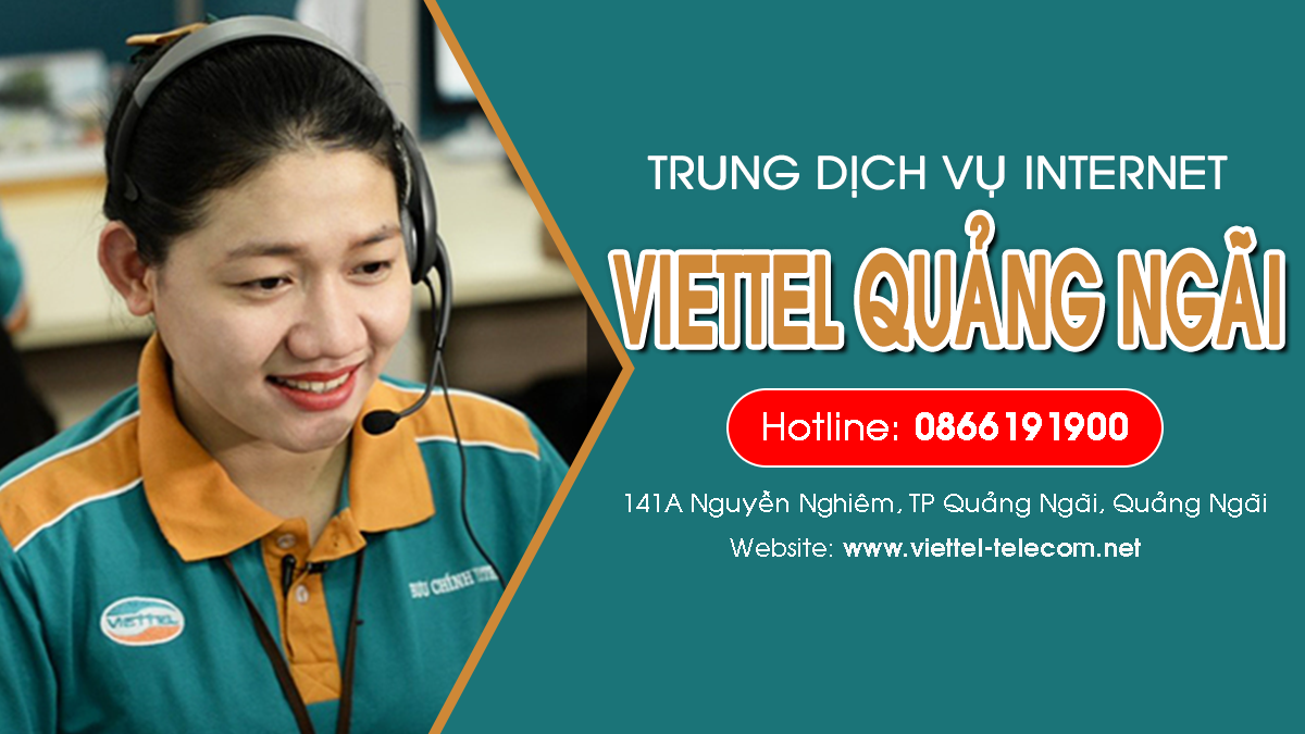 Viettel Quảng Ngãi - Đơn vị lắp mạng Internet và Truyền hình ViettelTV