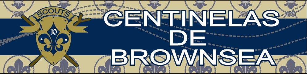 GRUPO SCOUT Nro. 10 - "CENTINELAS DE BROWNSEA"