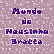 Mundo da Neusinha Brotto