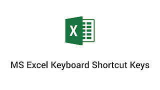 MS Excel Keyboard Shortcut Keys, excel keyboard shortcuts pdf, 50 shortcut keys of ms excel, 20 shortcut keys of ms excel, shortcut key to open excel from desktop, advanced excel shortcuts, excel shortcut keys chart,