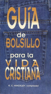 K. C. Hinkley - Guía de Bolsillo para la Vida Cristiana, Descargar Libro GRATIS