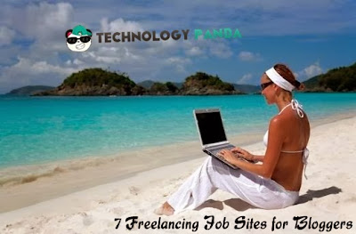 Freelancing Sites, Freelancing Jobs, Blogger Jobs, Earn Bucks,Blogging For Bucks