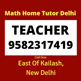 Best Maths Tutors for Home Tuition in East of Kailash Delhi