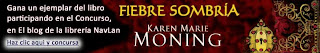 CONCURSO Regalo Libro Fiebre sombría de Karen Marie Moning