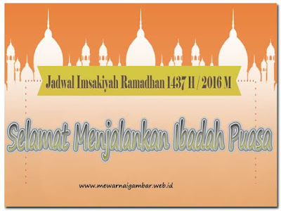 Jadwal Imsakiyah Ramadhan 1437 H /2016 M  Mewarnai Gambar