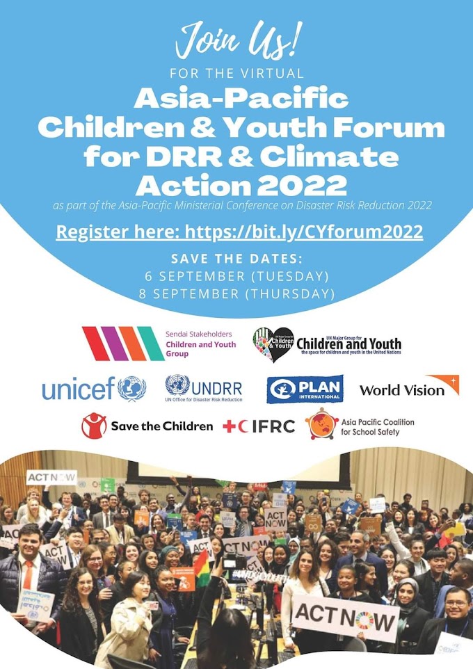 2-Day Free International Webinar on Asia-Pacific Children & Youth Forum for DRR and Climate Action 2022 | September 6-7 | Register now! 