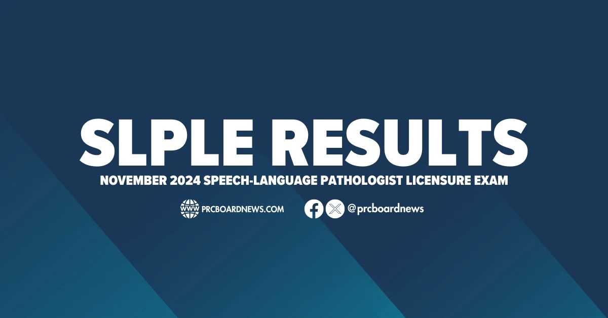 SLPLE RESULT: November 2024 Speech Language Pathology board exam list of passers, top 10