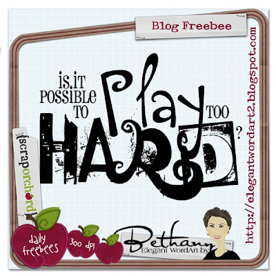 http://elegantwordart2.blogspot.com/2009/10/play-too-hard.html