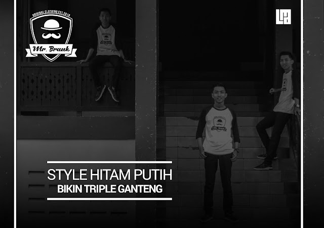 Style Hitam Putih Monokrom