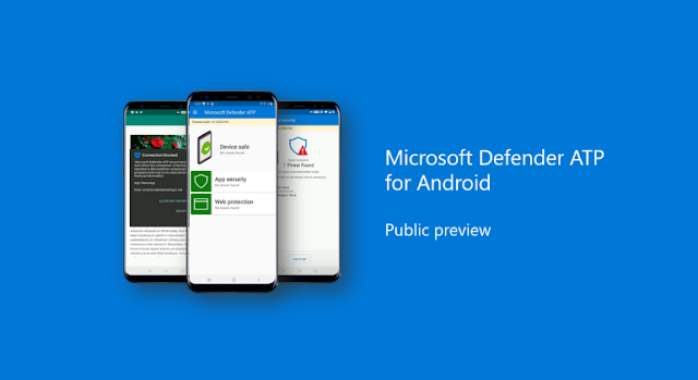 Microsoft Defender ATP Security Products Released for Android and Linux