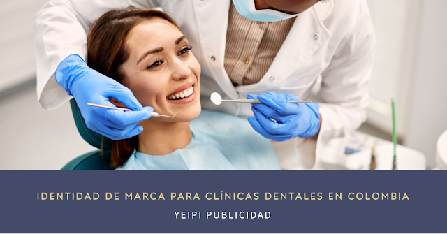 Crea una identidad de marca única para tu clínica dental en Colombia