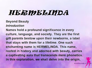 meaning of the name "HERMELINDA"