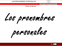 http://cplosangeles.juntaextremadura.net/web/edilim/tercer_ciclo/lengua/los_pronombres_personales/pronombres_personales.html