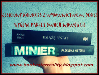 http://www.bookeaterreality.blogspot.com/2015/10/jesienny-konkurs-z-wydawnictwem-rebis.html