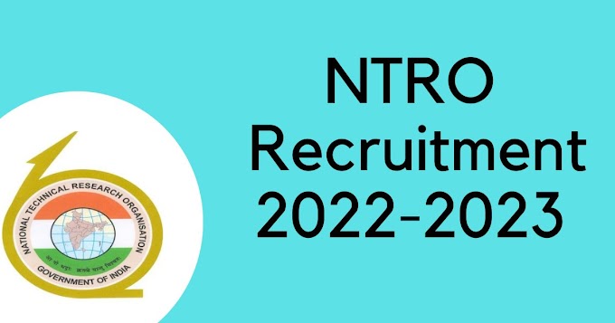 NTRO Recruitment 2022-2023 182 Posts