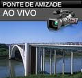 PONTE DA AMIZADE AO VIVO