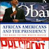 African Americans and the Presidency The Road to the White House