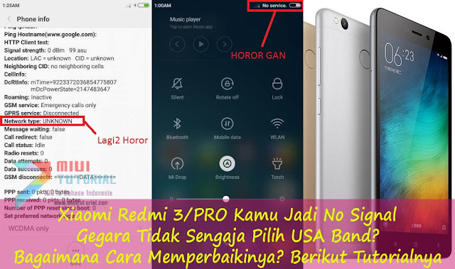 Xiaomi Redmi 3/PRO Kamu Jadi No Signal Gegara Tidak Sengaja Pilih USA Band? Bagaimana Cara Memperbaikinya? Berikut Tutorialnya