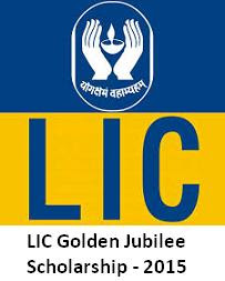 LIC Golden Jubilee Scholarship 2015 Online Application Form